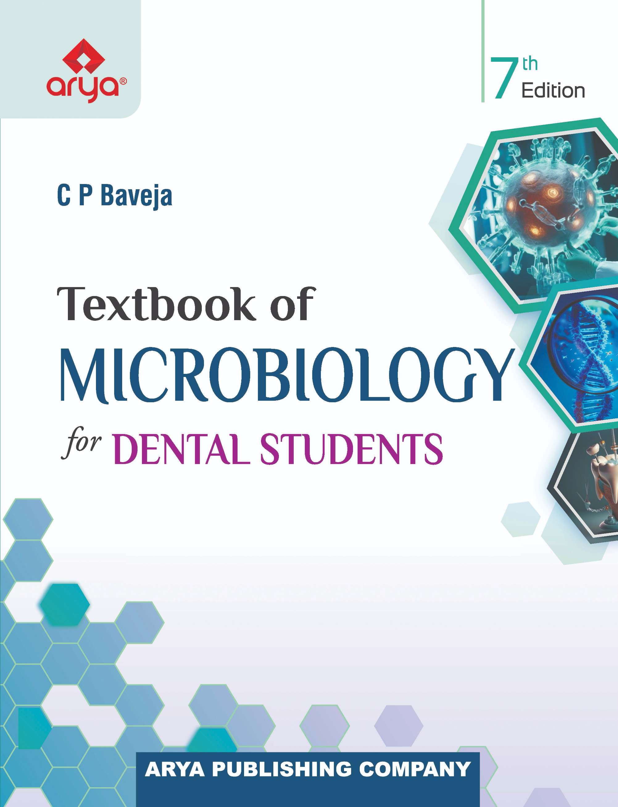 Textbook Of Microbiology For Dental Students by CP Baveja 7th edition