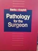 PATHOLOGY FOR THE SURGEONS