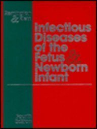 O.E.INFECTIOUS DISEASES OF THE FETUS & NEWBORN INF