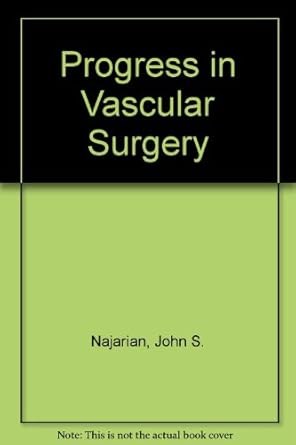 PROGRESS IN VASCULAR SURGERY