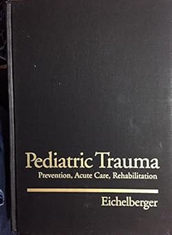 PEDIATRIC TRAUMA PREVENTION CARE