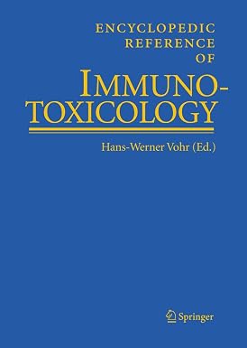 ENCYCLOPEDIC REFERENCE OF IMMUNOTOXICOLOGY