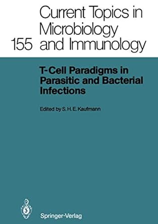 T CELL PARADIGMS IN PARASITIC AND BACTERIAL INFECTIONS