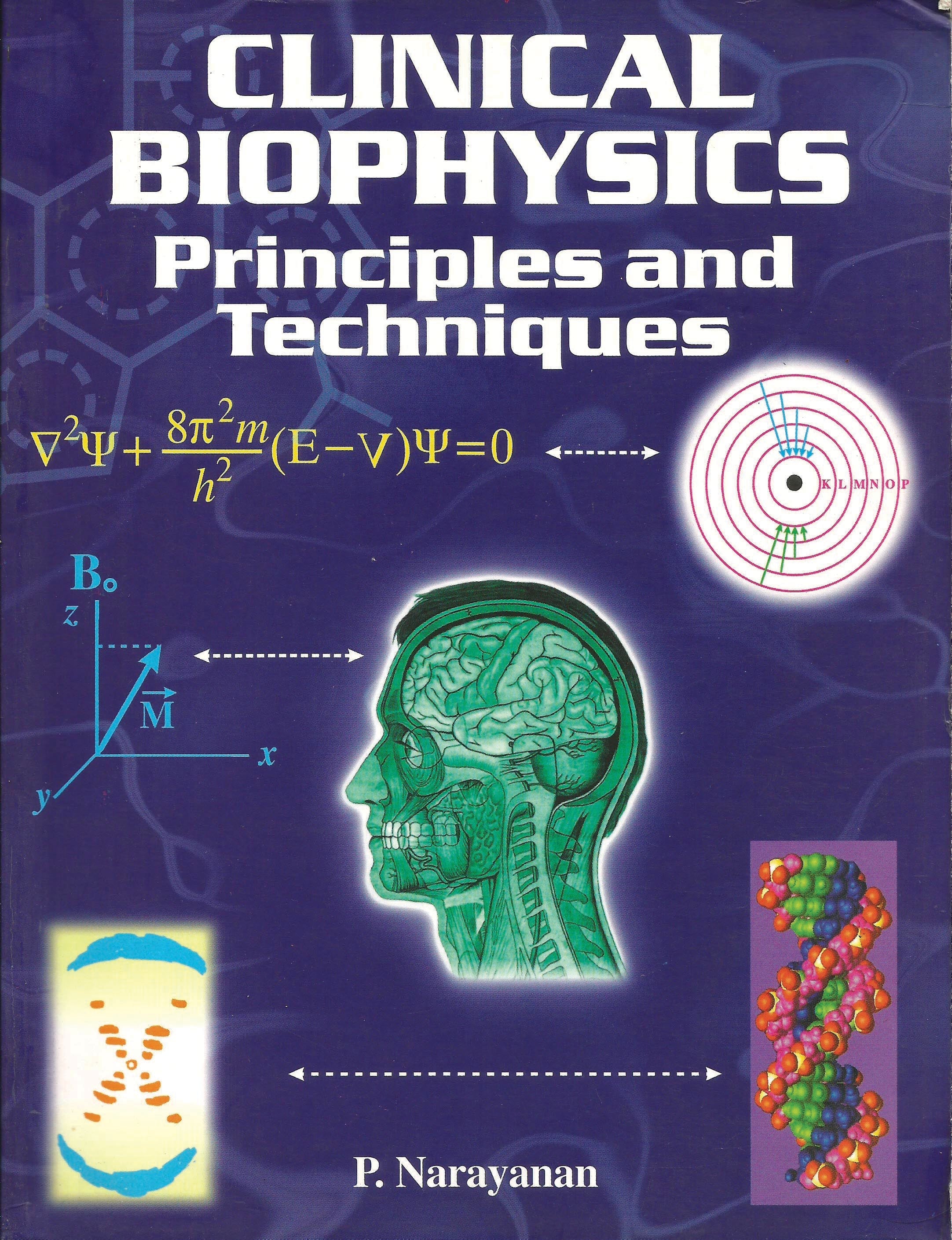 Clinical Biophysics Principles And Techniques