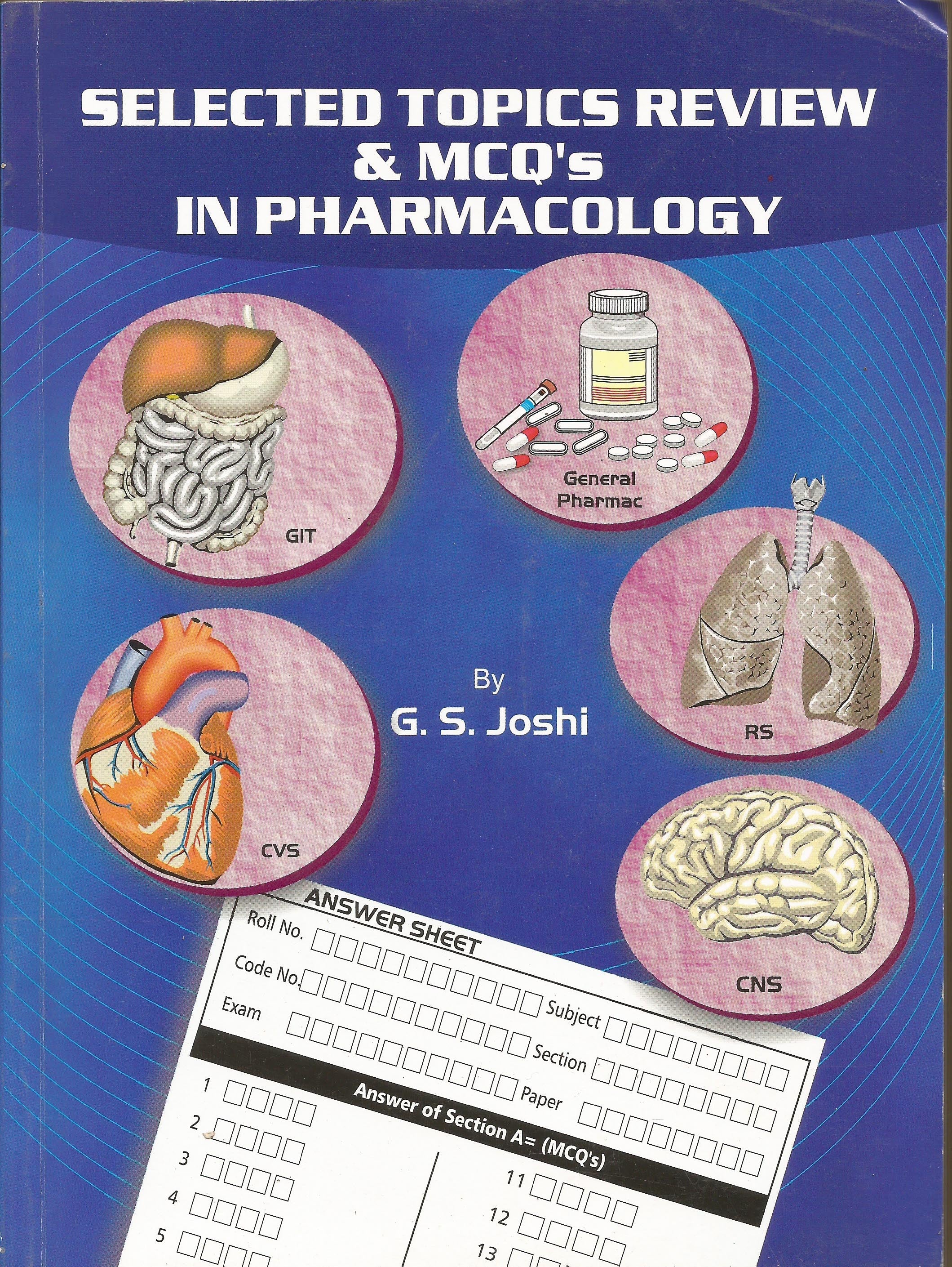 Selected Topics Review & MCQs In Pharmacology