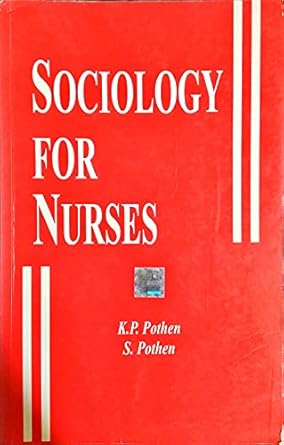 SOCIOLOGY FOR NURSES