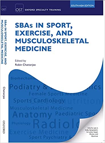SBAs IN SPORT, EXERCISE, AND MUSCULOSKELETAL MEDICINE