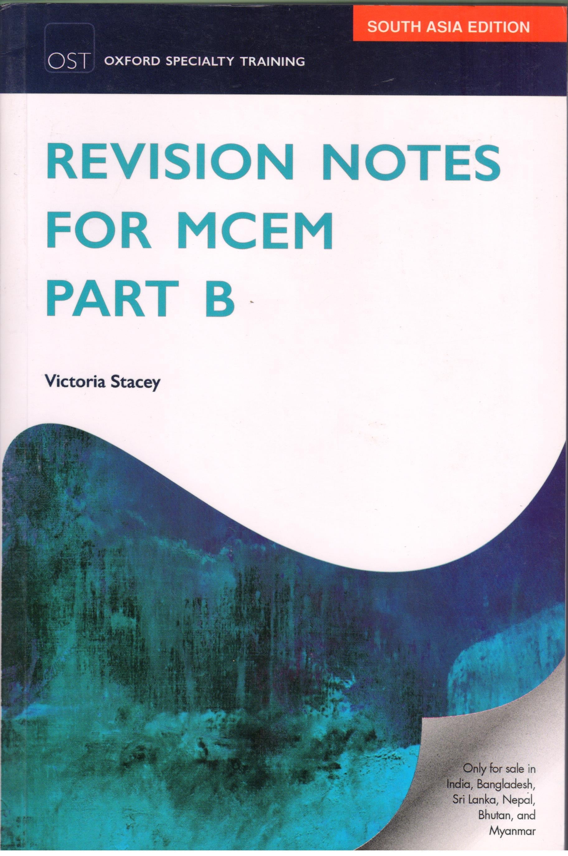 Revision Notes for MCEM Part B (Oxford Specialty Training)
