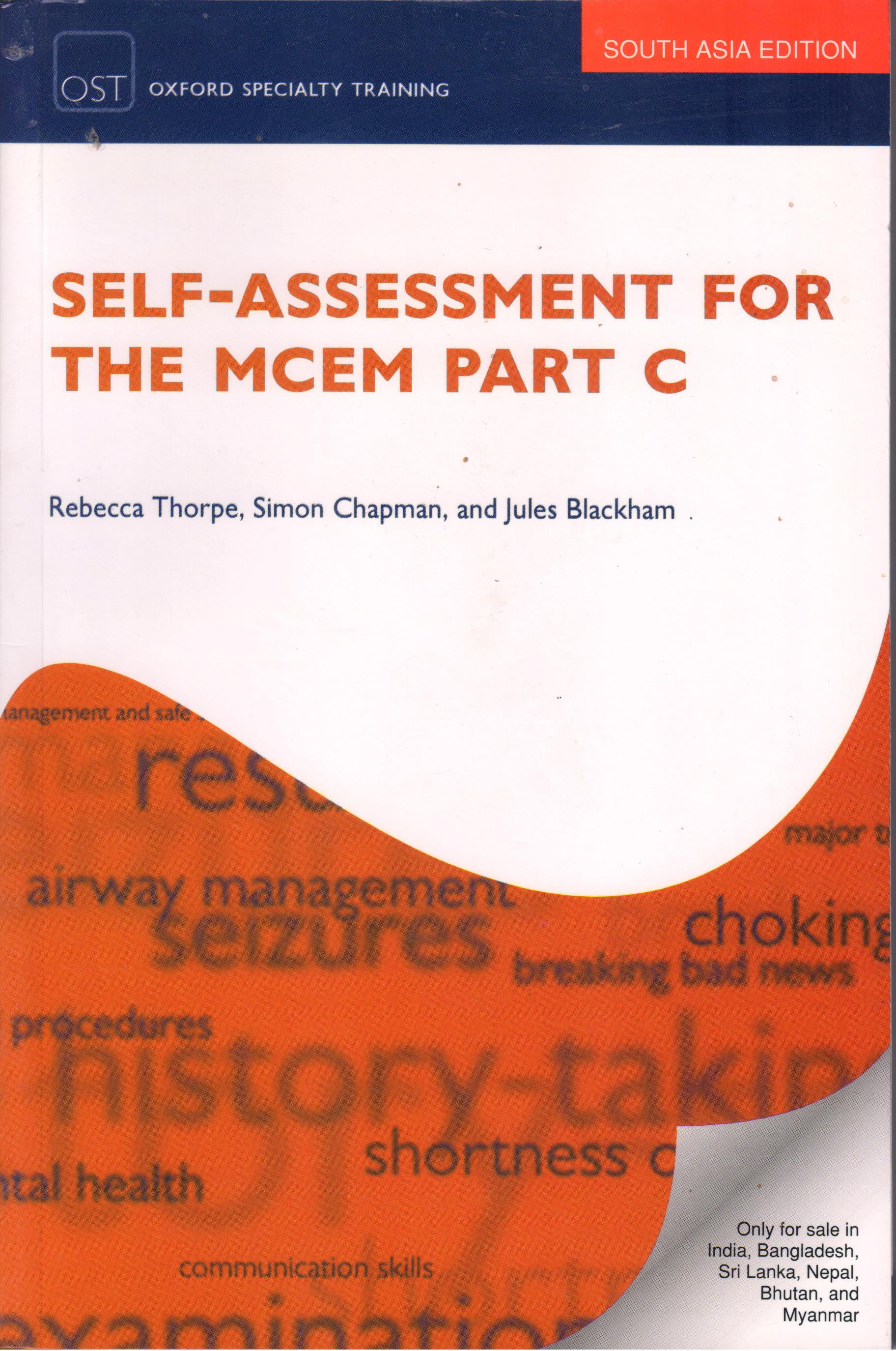 Self Assessment for the MCEM Part C