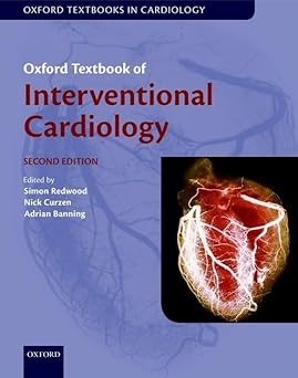 Oxford Textbook of Interventional Cardiology 2Ed.