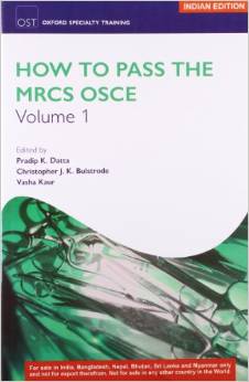 How to Pass the MRCS OSCE 2 Volume Set