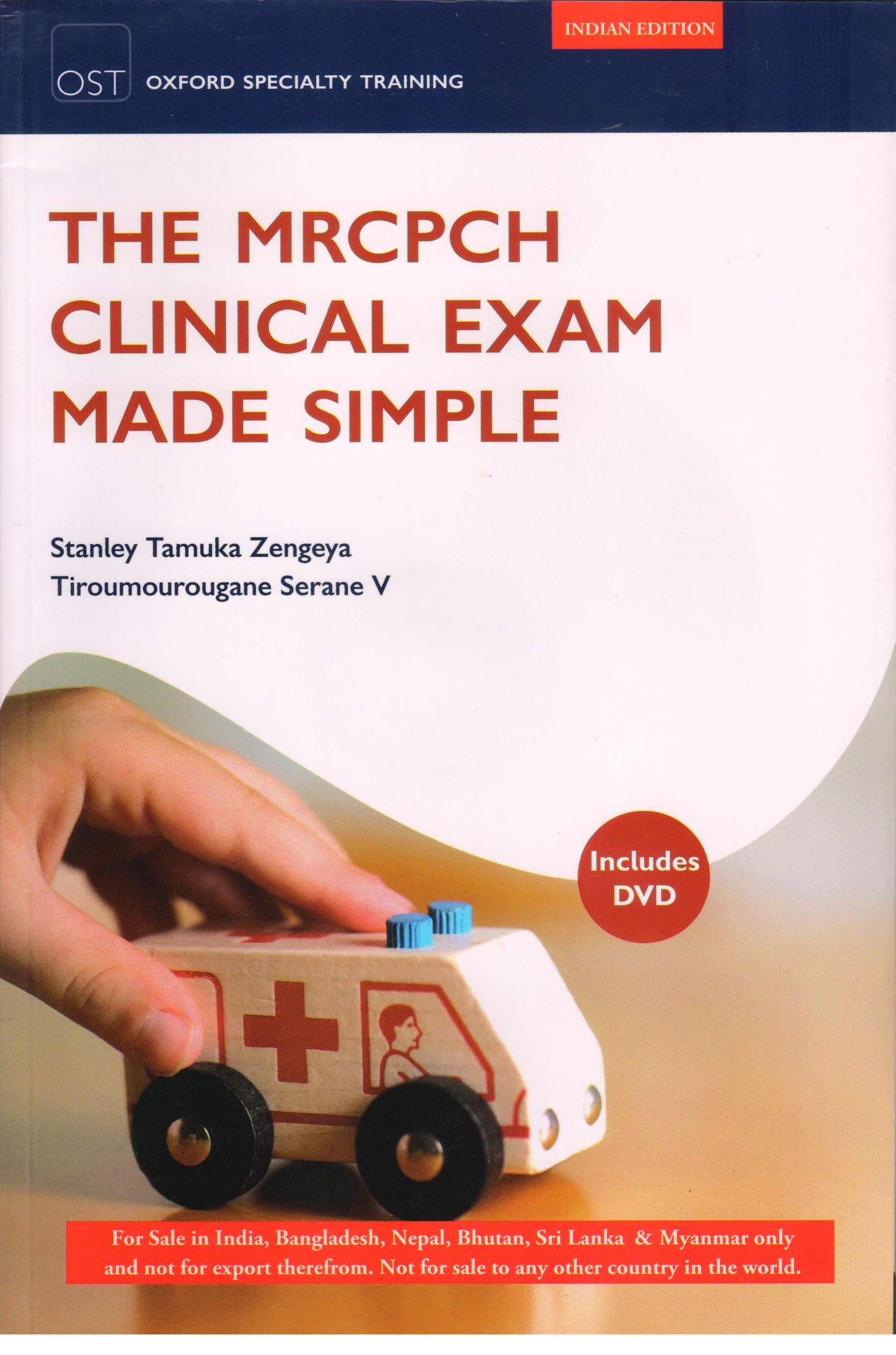 The MRCPCH Clinical Exam Made Simple