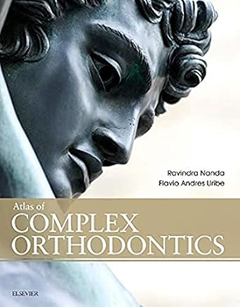 Atlas of Complex Orthodontics - 1E