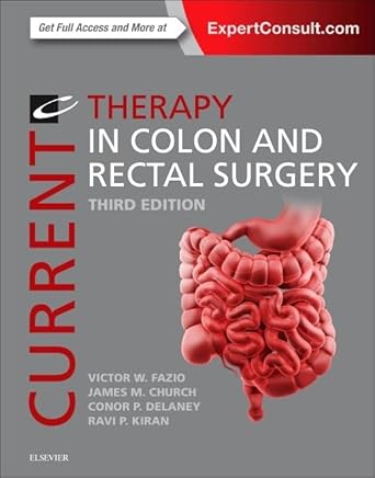 Current Therapy in Colon and Rectal Surgery -3E