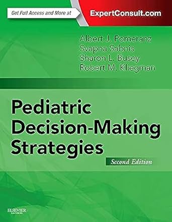 Pediatric Decision-Making Strategies - 2E