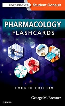 Pharmacology Flash Cards -4E