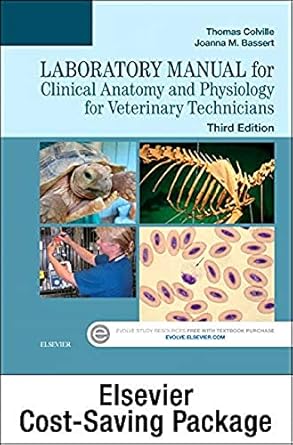 Clinical Anatomy & Physiology for Vet Technicians - Text