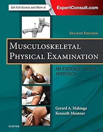 Musculoskeletal Physical Examination: An Evidence-Based Approach - 2E