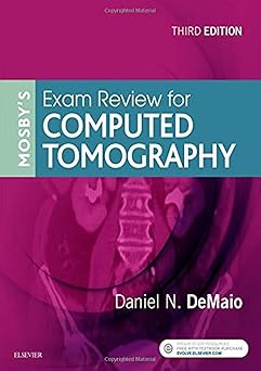 Mosby's Exam Review for Computed Tomography - 3E