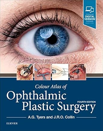 Colour Atlas of Ophthalmic Plastic Surgery -4E