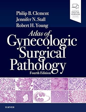 Atlas of Gynecologic Surgical Pathology -4E