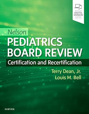 Nelson Pediatrics Board Review-1E