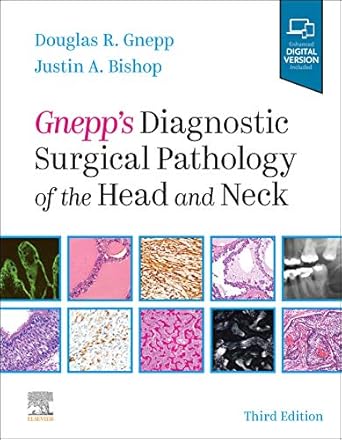 Gnepp's Diagnostic Surgical Pathology of the Head and Neck-3E