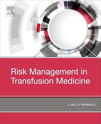 Risk Management in Transfusion Medicine-1E