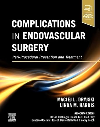 Complications in Endovascular Surgery: Peri-Procedural Prevention and Treatment -1E