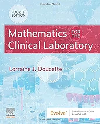 Mathematics for the Clinical Laboratory-4E