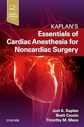 Essentials of Cardiac Anesthesia for Noncardiac Surgery -1E