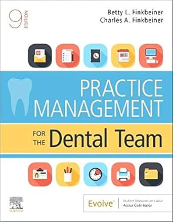 Practice Management for the Dental Team - 9E