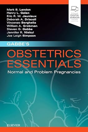 Gabbe's Obstetrics Essentials: Normal & Problem Pregnancies-1E