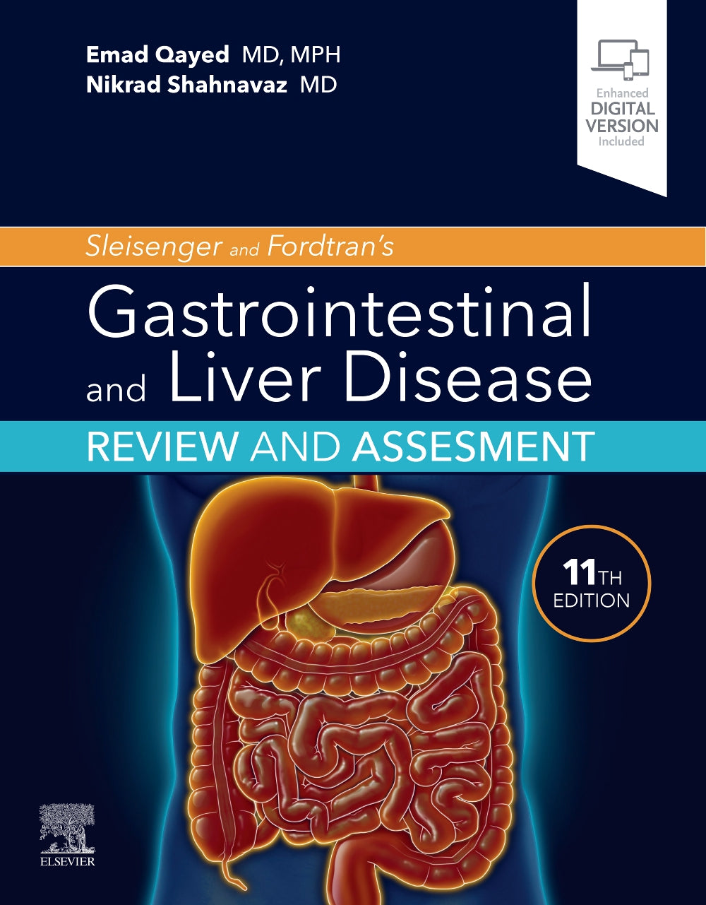 Sleisenger and Fordtran's Gastrointestinal and Liver Disease Review and Assessment, 11e