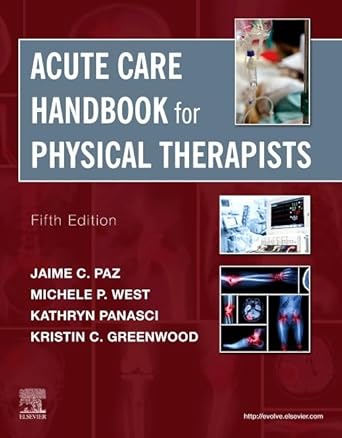 Acute Care Handbook for Physical Therapists - 5E