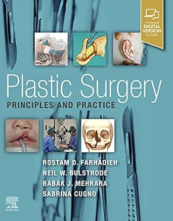 Plastic Surgery - Principles and Practice-1E