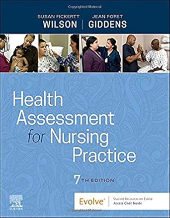 Health Assessment for Nursing Practice-7E