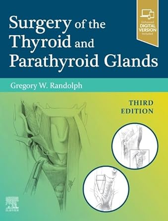 Surgery of the Thyroid and Parathyroid Glands-3E