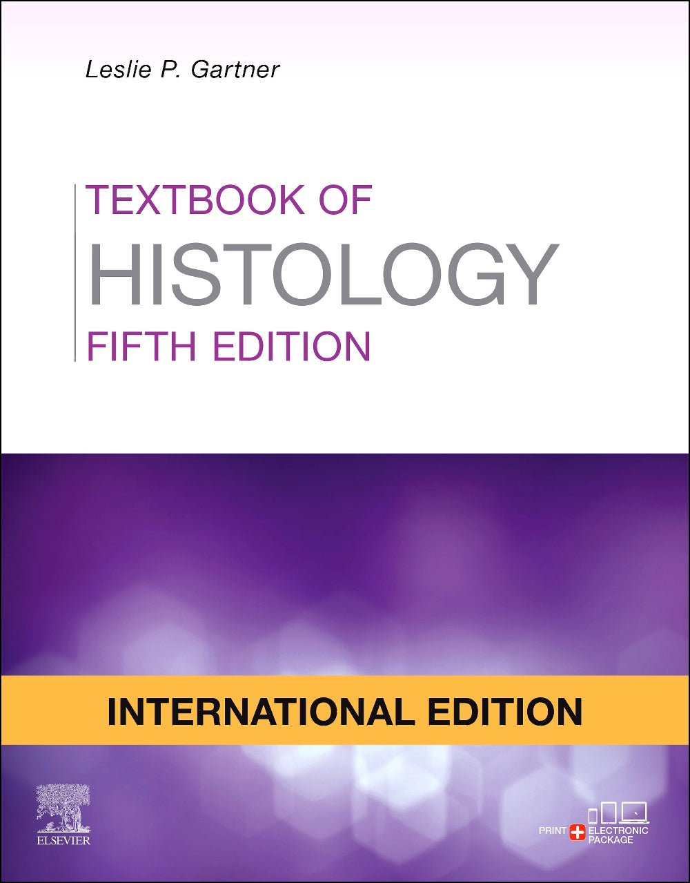 Textbook of Histology, International Edition, 5e