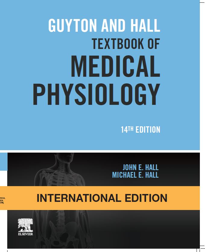 Guyton and Hall Textbook of Medical Physiology, International Edition, 14e