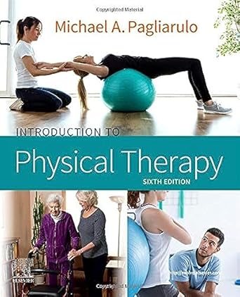 Introduction to Physical Therapy-6E