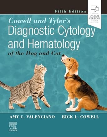 Cowell and Tyler's Diagnostic Cytology and Hematology of the Dog and Cat-5E