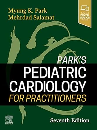 Park's Pediatric Cardiology for Practitioners-7E