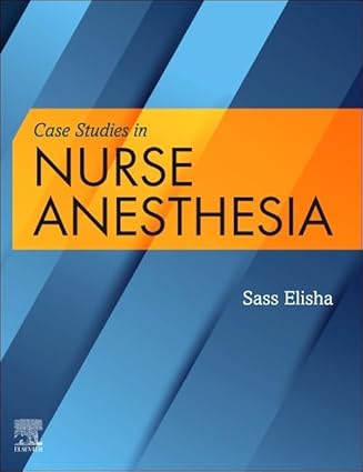 Case Studies in Nurse Anesthesia-1E