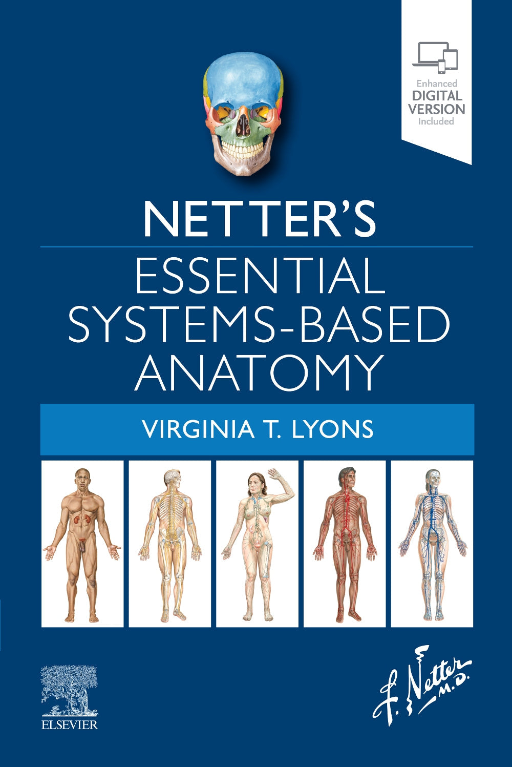 NetterÍs Essential Systems-Based Anatomy