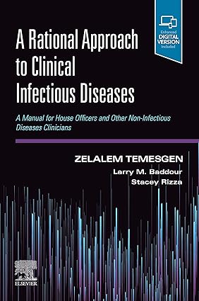 A Rational Approach to Clinical Infectious Diseases - 1E