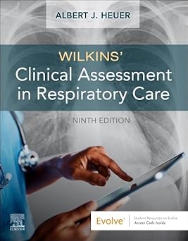 Wilkins' Clinical Assessment in Respiratory Care-9E