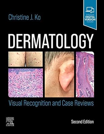 Dermatology: Visual Recognition and Case Reviews-2E