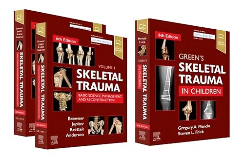 Skeletal Trauma (2-Volume) and Green's Skeletal Trauma in Children Package - 6E