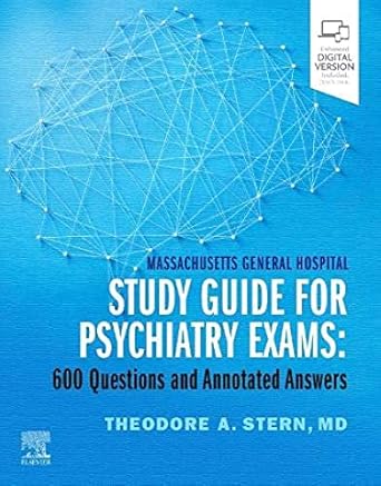 Massachusetts General Hospital Study Guide for Psychiatry Exams-1E